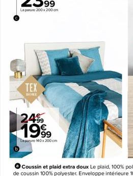 TEX  HOME  2499  1999  En parure 140 x 200 cm 