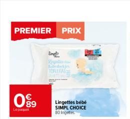 PREMIER PRIX  099  Le paquet  Simp ViageMas  TOALLITAS  Lingettes bébé SIMPL CHOICE 80 Ingettes  