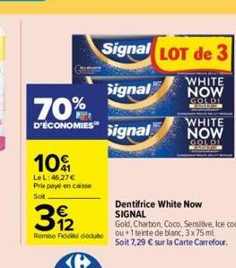 dentifrice Signal