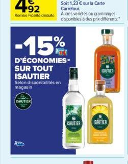 -15%  D'ÉCONOMIES SUR TOUT ISAUTIER Selon disponibilités en magasin  B ISAUTIER  J  ISAUTIER  ISRUTIER ISAUTIER 