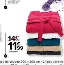 14% €  11⁹9  le poignoir 