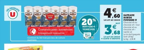 LES PRODUITS  BAG  Commerçants autrement  Engagement ressources  Contient du blé français isau de culture  Lot de 6  ULI  KAS  20%  SOIT 0,92 € VERSE SUR  4.€  LE LOT AU CHOIX  SOTT  3,68  LE LOT AU C