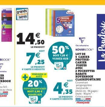 40  grands  CAPERSUN  SEYES  €  1,50  LE PRODUIT SOIT  7,25  LE PRODUIT € CARTE U DEDUITS VENDREDI 19 AOUT  20%  SUPPLÉMENTAIRES SOIT 2,90 € VERSÉES SUR  50%  SOIT 7,25 € VERSÉS SUR  CAHIERS NOVERS 24