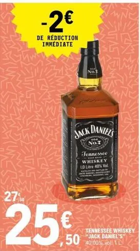 -2€  de réduction immédiate  270  25€  50  na  no.1  jack daniel's  old no.7  tennessee whiskey lo litre 40% vol.  and  amen daniel s  tennessee whiskey jack daniel's" 40.00% vol 1 l 