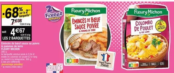 % sur la 2  barquette  7€08  soit 4€67  8,34 € le kg  les 2 barquettes  12,64 € le kg  émincés de bœuf sauce au poivre  & pommes de terre  fleury michon 280 g  la barquette vendue seule à 3.54 € exist