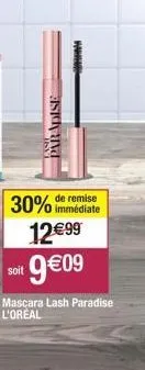 paradise  www.  30% de remise  immédiate  soit  mascara lash paradise l'oreal 