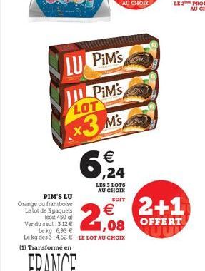 LU PIM'S  PiM's  LOT  x3 Ms  6,24  LES 3 LOTS AU CHOIX SOIT  2+1  OFFERT JU 