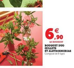 € ,90  LE BOUQUET  BOUQUET DUO CEILLETS  ET ALSTROEMERIAS Composé de 9 tiges 