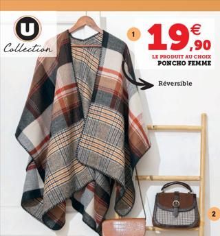 U Collection  €  19,90  LE PRODUIT AU CHOIX PONCHO FEMME  Réversible  