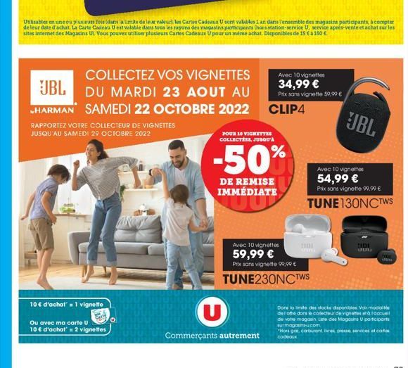 10€ d'achat' = 1 vignette  Utilisables en une ou plusieurs fois dans la limite de leur valeurt les Cartes Cadeaux U sont valables 1 an dans l'ensemble des magasins participants, à compter de leur date