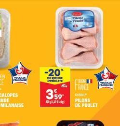 -20*  DE REMISE IMMEDIATE  3,⁹9  45,  FRANCE  CORRIL PILONS  DE POULET  VOLAILLE  FRANCAISE 