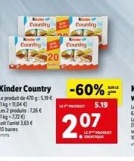 kinder of country  kinder  country www. kan  20  kinder country  kinder u country  -60%  le product 5.19  2.07  sur le  le produit ● identique 