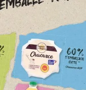 **  sayers region  chaource  inele  60%  d'emballage evite chaource aop 