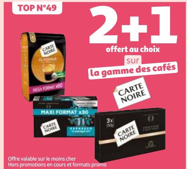 2+1 offert au choix sur la gamme des cafés 