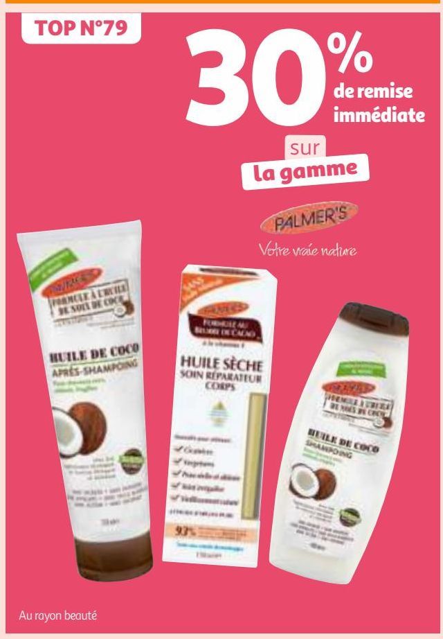 30% de remise immédiate sur la gamme PALMER'S