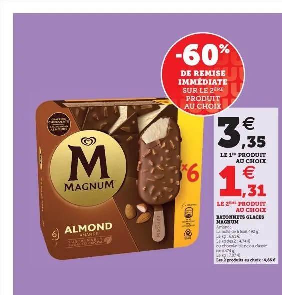 cracking chocolate californian almonds  m  magnum  almond  amande  sustainably sourced cocoa  magnum  -60%  de remise immédiate sur le 2eme produit au choix  $6  cons  2  summ  16  3 1/35  €  le 1r pr