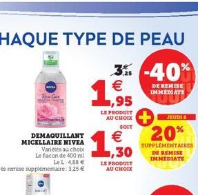 RIVEA  DEMAQUILLANT  1,95  LE PRODUIT AU CHOIX SOIT  1/30  LE PRODUIT AU CHOIX  DE REMISE IMMEDIATE  JEUDI  20%  SUPPLÉMENTAIRES DE REMISE IMMÉDIATE 