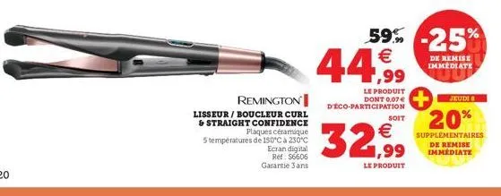 remington  lisseur / boucleur curl  & straight confidence  plaques céramique  5 températures de 150°c à 230°c ecran digital ref: $6606 garantie 3 ans  ,99  le produit dont 0,07 € d'éco-participation  