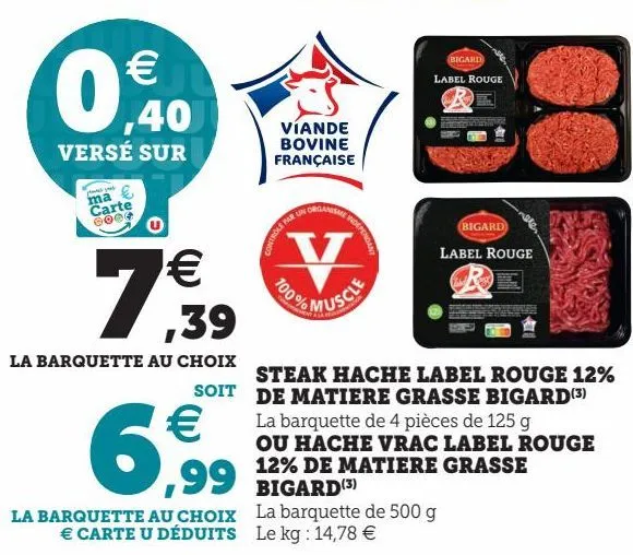 steak hache label rouge 12% de matiere grasse bigard