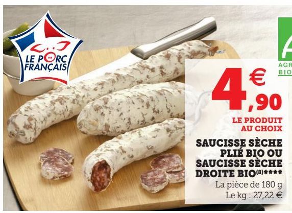 SAUCISSE SECHE PLIE BIO OU SAUCISSE SECHE DROITE BIO