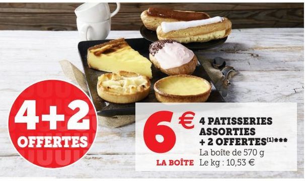 4 PATISSERIES ASSORTIES + 2 OFFERTES