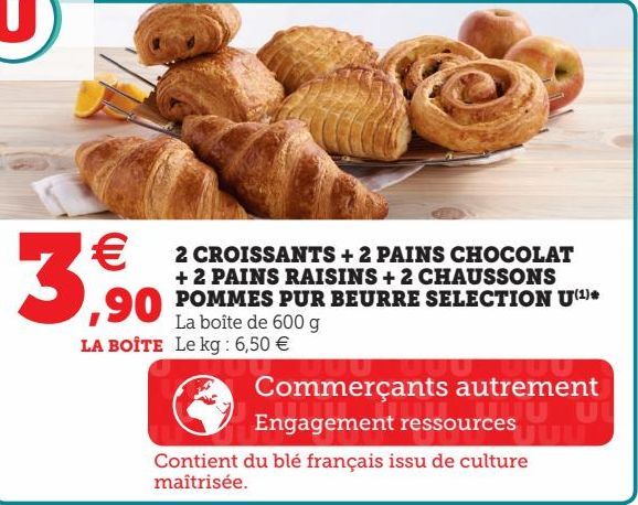 2 CROISSANTS + 2 PAINS CHOCOLAT + 2 PAINS RAISINS + 2 CHAUSSONS POMMES PUR BEURRE SELECTION U