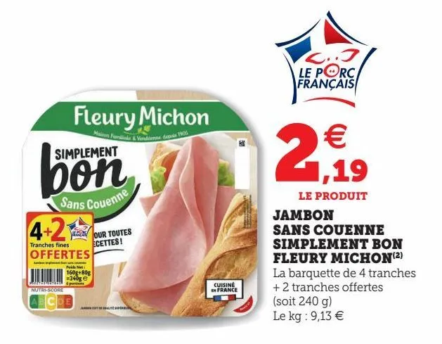 jambon sans couenne simplement bon fleury michon