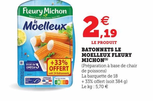 BATONNETS LE MOELLEUX FLEURY MICHON