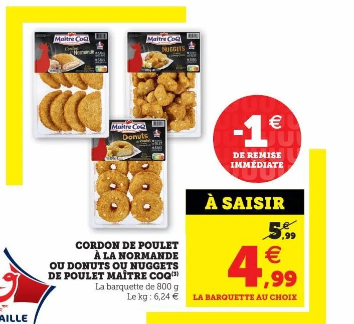 cordon de poulet à la normande ou donuts ou nuggets de poulet maître coq(3) 