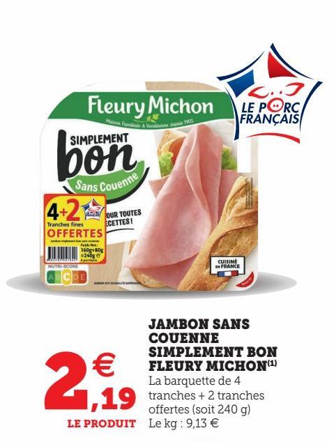 JAMBON SANS COUENNE SIMPLEMENT BON FLEURY MICHON(1)