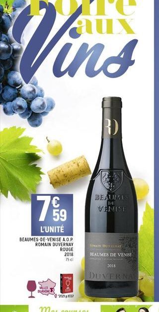 €  759  L'UNITÉ  BEAUMES-DE-VENISE A.O.P.  ROMAIN DUVERNAY  ROUGE  2018 75 cl  WALLEE DURHONE  PON  -20211037  BEAUMES DE VENISE  MAIN DOY KAY  BEAUMES DE VENISE  2018  DUVERNAS 