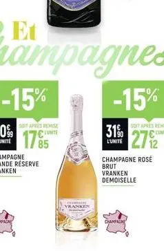 soit apres remise  l'unite  curr  vranken  31%  l'unite  -15%  champagne  champagne rosé brut vranken demoiselle 