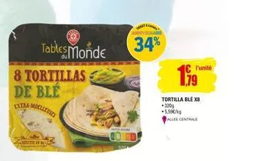 casette de  tables monde  8 tortillas de blé extra-moelleres  tigray  sare  34%  l'unité  tortilla ble xb -320g 5,59€/kg  allee centrale 