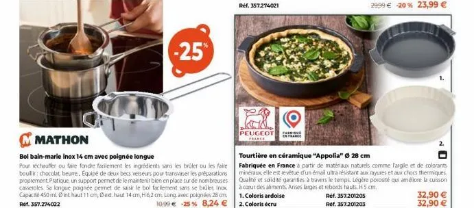 -25%  peugeot faridus france  on france  ni  tourtière en céramique "appolia" ø 28 cm  fabriquée en france à partir de matériaux naturels comme l'argile et de colorants. minéraux, elle est revêtue d'u