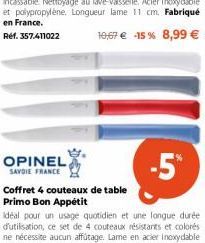 OPINEL SAVDIE FRANCE  Coffret 4 couteaux de table Primo Bon Appétit 