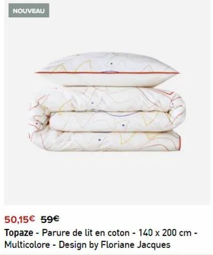 nouveau  50,15€ 59€  topaze - parure de lit en coton - 140 x 200 cm - multicolore - design by floriane jacques 