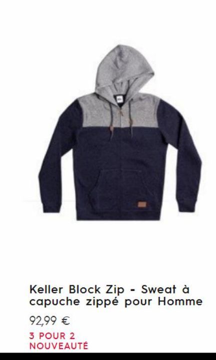 Keller Block Zip - Sweat à capuche zippé pour Homme  92,99 €  3 POUR 2 NOUVEAUTÉ 