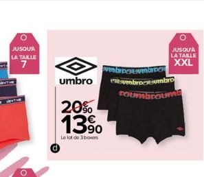 O  JUSQU'À  LA TAILLE  umbro  20%  1390  Le lot de 3 boxers  combobro  umbro umbro  coumbrouma  O  JUSQU'À LA TAILLE  XXL 