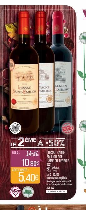 TOGE  www  TAGNE  SEGUIN  LUSSAC SAINT-EMILION EMILION EMILION  LAM  ii  LE 2E  LES 2: 14,40€  10,806  SOIT L'UNITÉ  EME A -50%  Ar  5,40€  PANNOMAGE  POSSIBLE  LUSSAC SAINT-EMILION ADP L'ÂME DU TERRO