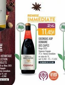 SVANS TRAILES  REMISE,  IMMEDIATE  MARE DES CAPES  Gigondas  12,45€  11,45€  GIGONDAS AOP  DOMAINE  DES CAPES  Rouge 2020  Vignerons Engagés 75d-Remise immédiate en caisse de 1€, son 12,45€-1€ 11,45€ 