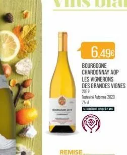 6,496  bourgogne chardonnay aop les vignerons des grandes vignes  2019 tasteviné automne 2020  75 d  se conserve jusqu'à 2 and  nicolas 