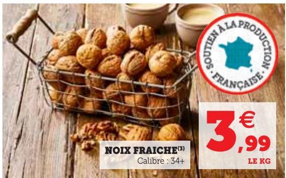 NOIX FRAICHE