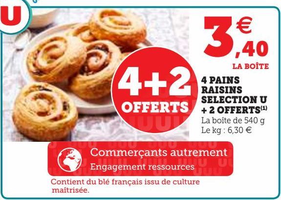 4 PAINS RAISINS SELECTION U + 2 OFFERTS