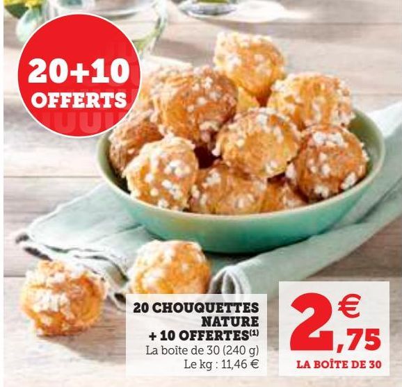 20 CHOUQUETTES NATURE + 10 OFFERTES