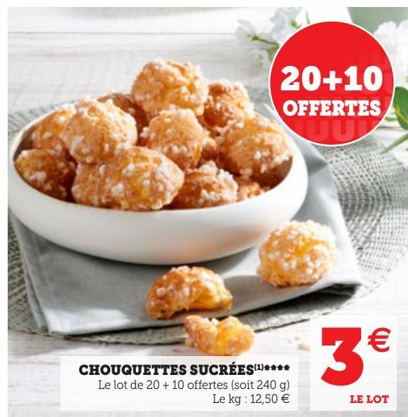 20 CHOUQUETTES + 10 OFFERTES