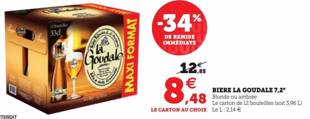 BIERE LA GOUDALE 7,2°