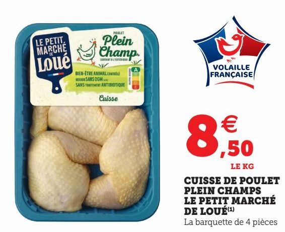 CUISSE DE POULET PLEIN CHAMPS LE PETIT MARCHÉ DE LOUÉ