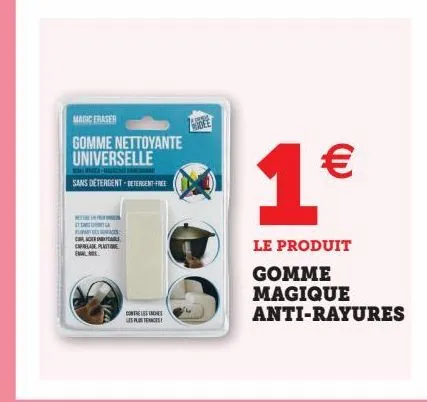gomme magique anti-rayures