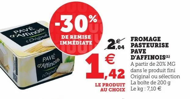 fromage pasteurise pave d'affinois