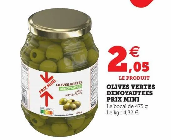 olives vertes denoyautees prix mini